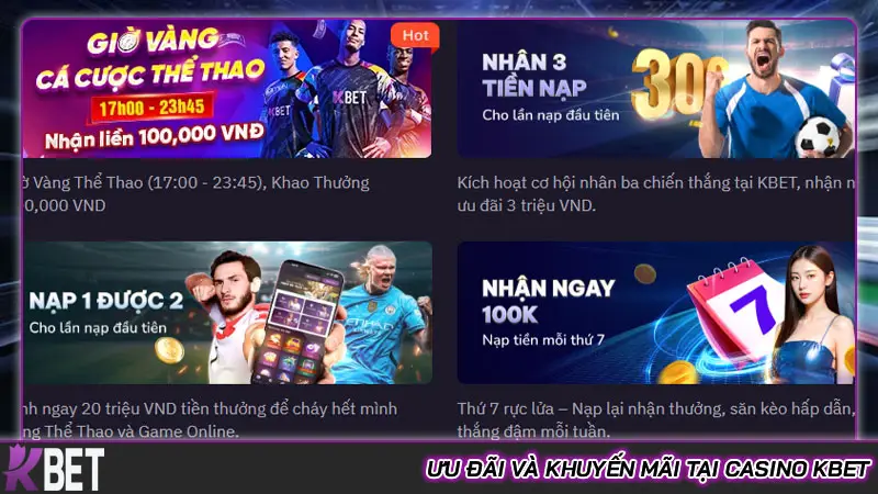 Ưu đãi và khuyến mãi tại Casino Kbet