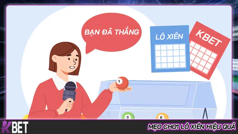 Lô xiên là gì? Tất tần tật về chơi lô xiên truyền thống và trực tuyến Mẹo chơi lô xiên hiệu quả